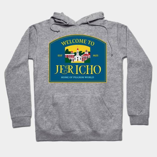 Welcome to Jericho Sign Hoodie by Scud"